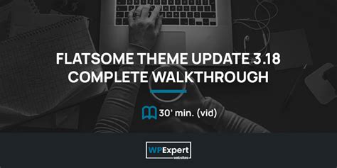 Flatsome Theme 3.18 update .